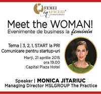 Monica Jitariuc, Managing Partner MSLGROUP The Practice, speaker la Meet the WOMAN!