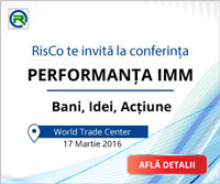 A doua editie a celei mai inovative conferinte de business: Performanta IMM: Bani, Idei, Actiune