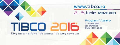 TIBCO - Târgul cu “de toate pentru toţi”  				are loc între 2 şi 5 iunie, la ROMEXPO