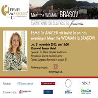 Meet the WOMAN! Un nou eveniment Femei in Afaceri la Brasov