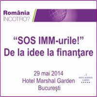 Conferinta "SOS IMM-urile – De la idee la finantare"
